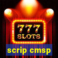 scrip cmsp